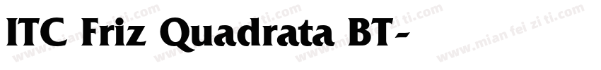 ITC Friz Quadrata BT字体转换